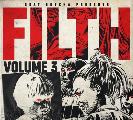 Beat Butcha Filth Vol.3 Drum Kit WAV